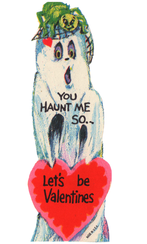 you haunt me so... let's be valentines!